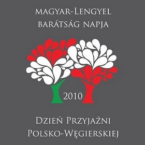 Magyar - Lengyel Barátság Napja - 2010
