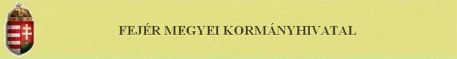 Fejér Megyei Kormányhivatal Kormányhivatal