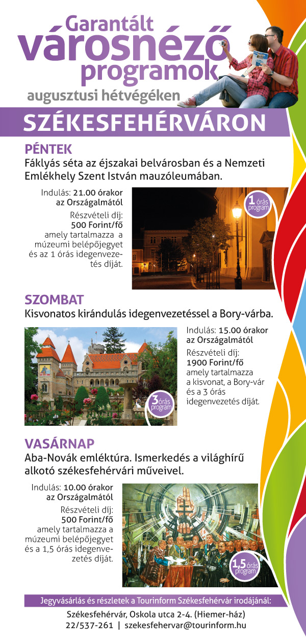 A székesfehérvári Tourinform Iroda minden augusztusi hétvégén izgalmas, különleges városnézést kínál a városnéző programok