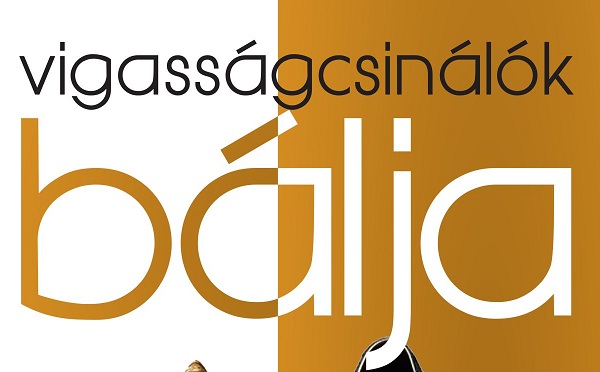 Vigasságcsinálók Bálja február 18-án